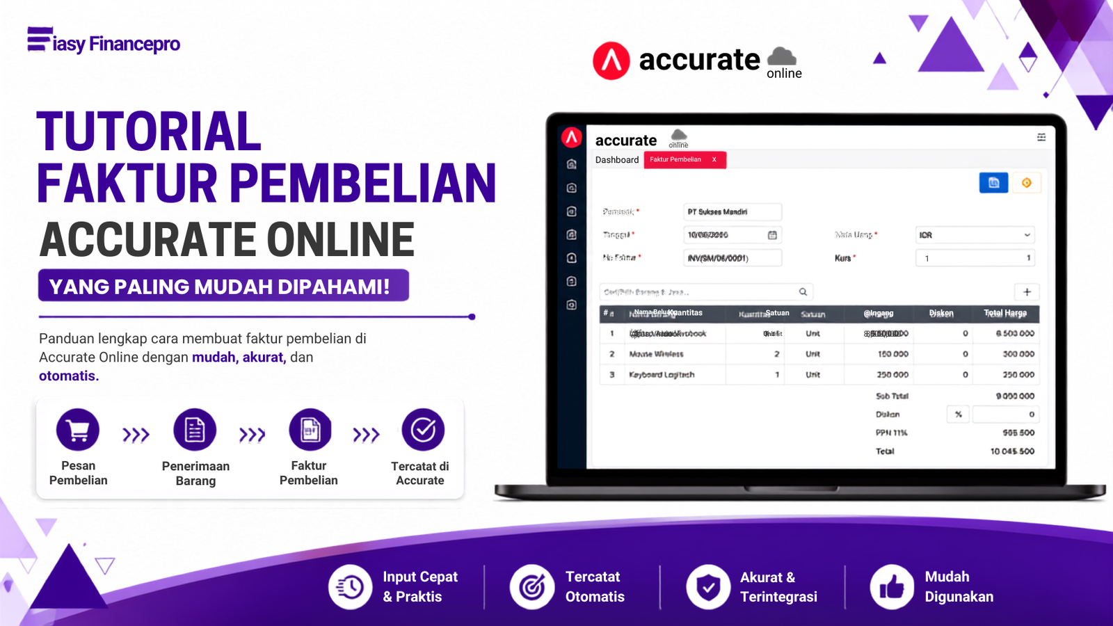 Tutorial Faktur Pembelian Accurate Online yang Paling Mudah Dipahami!