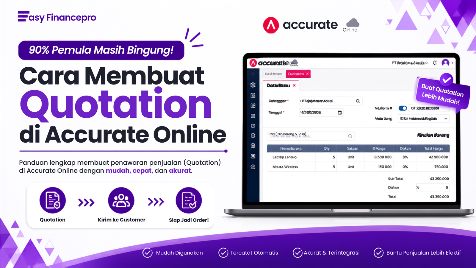 90% Pemula Masih Bingung! Cara Membuat Quotation di Accurate Online