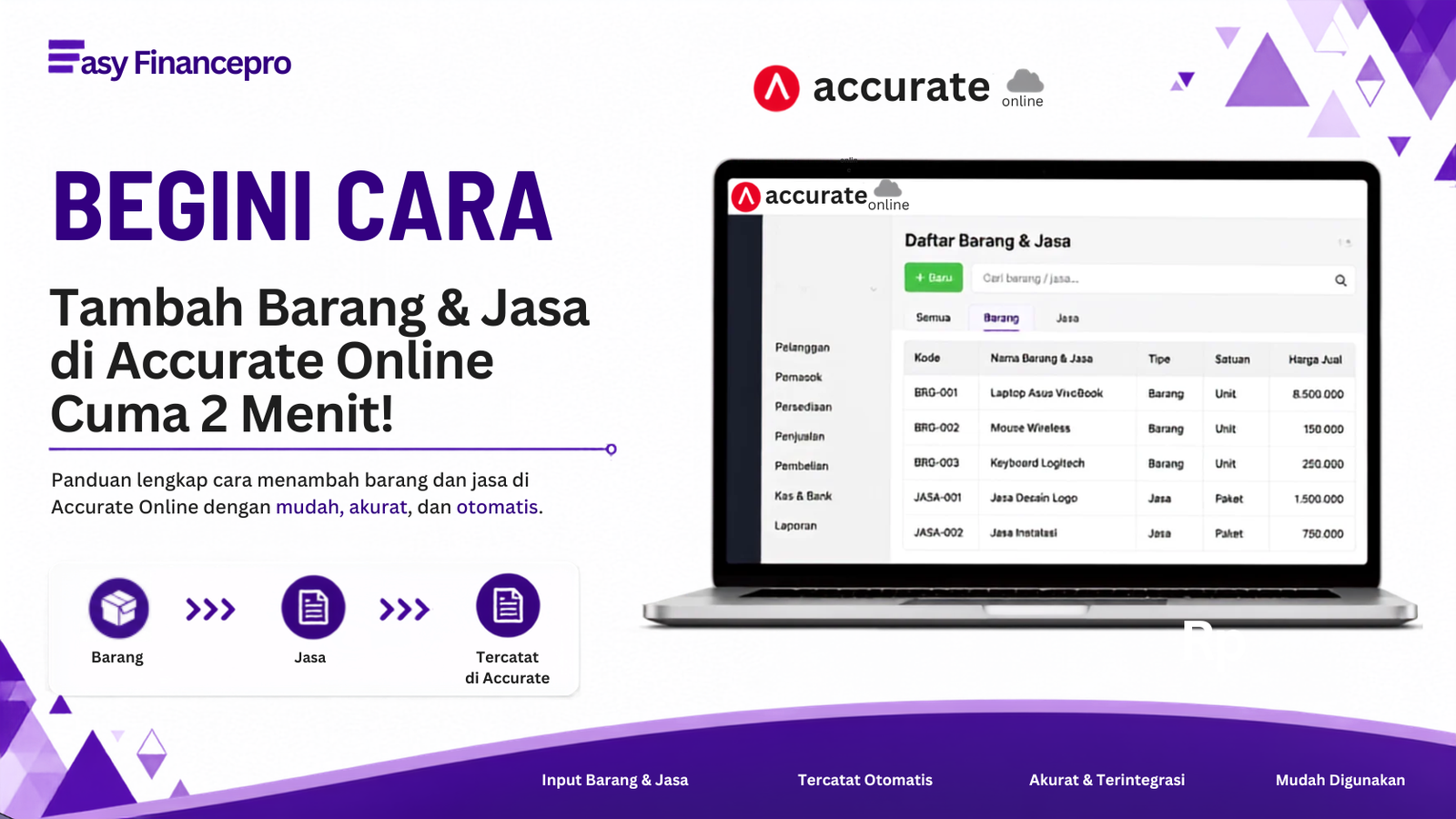 Begini Cara Tambah Barang & Jasa di Accurate Online Cuma 2 Menit!