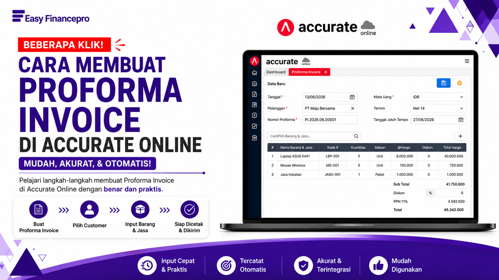 Beberapa Klik! Cara Membuat Proforma Invoice di Accurate Online